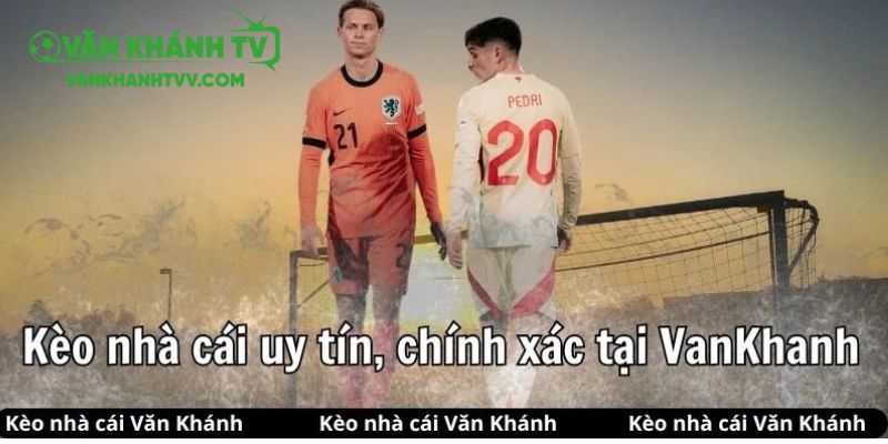Keonhacai VanKhanhTV luôn đảm bảo độ chính xác