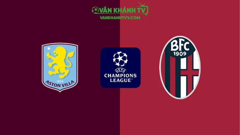 Nhận định Aston Villa vs Bologna ngày 26/9: Khởi đầu Europa League