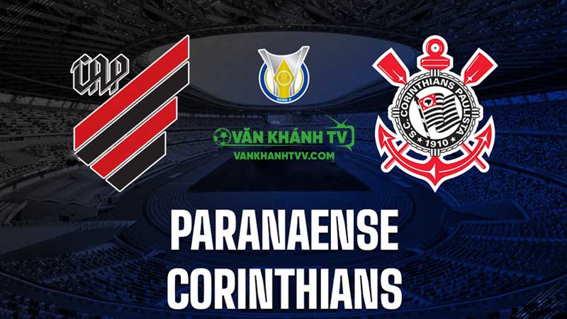 Nhận định Corinthians vs Atletico Paranaense ngày 11/9 – Trận đấu Cúp quốc gia Brazil đầy kịch tính.