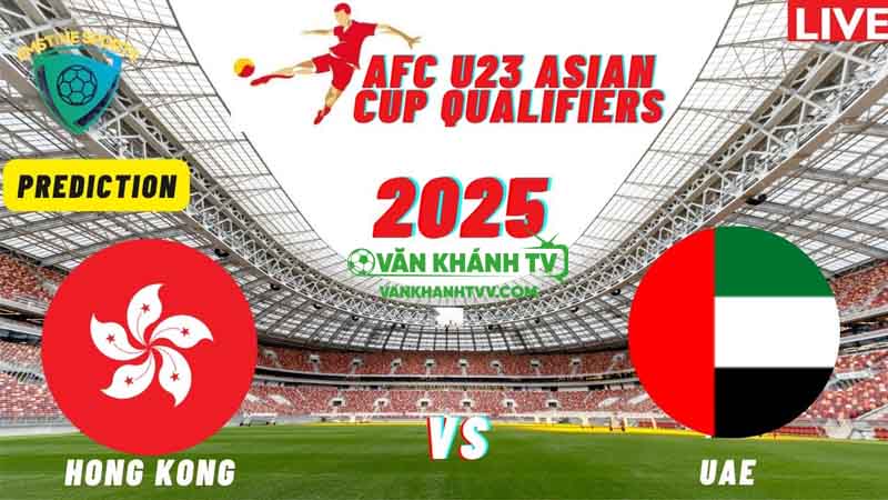 Nhận định U23 Hong Kong vs U23 UAE, 0h30 ngày 7/9
